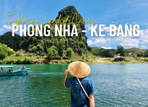 Phong Nha - Ke Bang Guide: Complete Info for Exploring Vietnam’s Cave Paradise