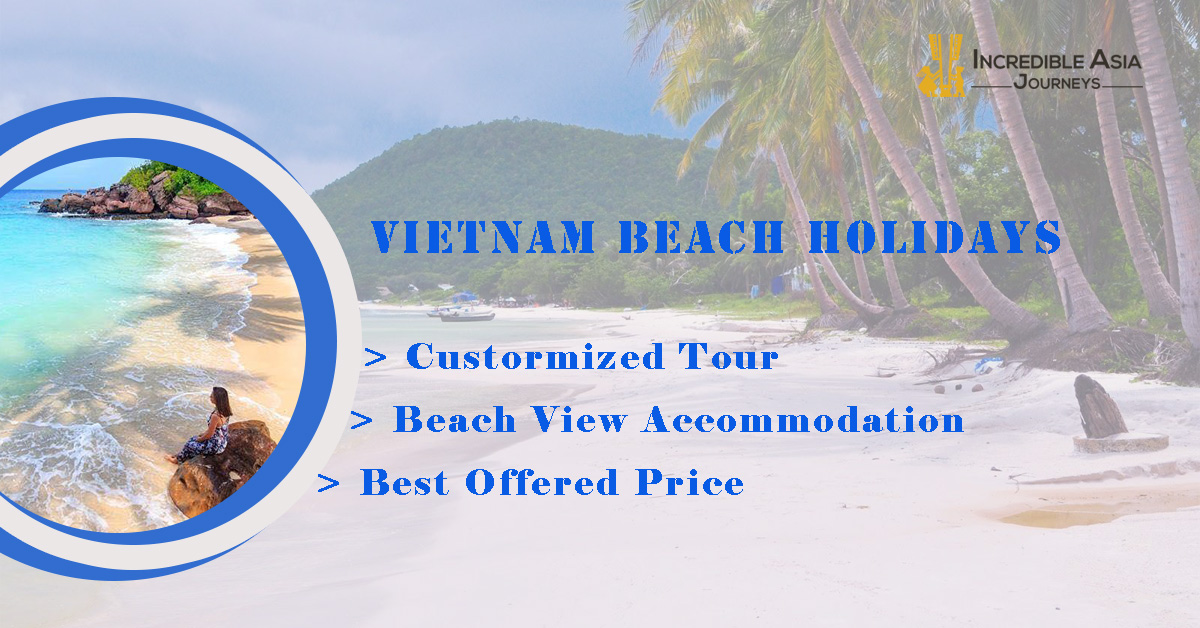 Vietnam Beach Holidays